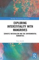 Exploring Interstitiality With Mangroves
