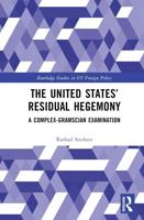 The United States' Residual Hegemony