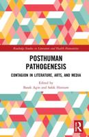 Posthuman Pathogenesis