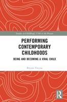 Performing Contemporary Childhoods