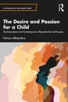 The Desire and Passion to Have a Child