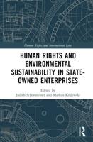Human Rights and Environmental Sustainability in State-Owned Enterprises