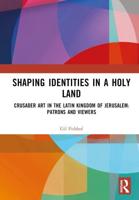 Shaping Identities in a Holy Land