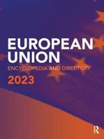 European Union Encyclopedia and Directory 2023