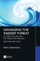 Managing the Insider Threat