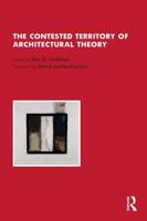 The Contested Territory of Architectural Theory