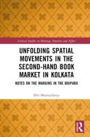 Unfolding Spatial Movements in the Second-Hand Book Market in Kolkata