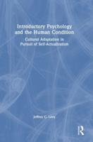 Introductory Psychology and the Human Condition