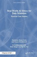 Real World AI Ethics for Data Scientists