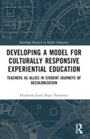 Developing a Model for Culturally Responsive Experiential Education