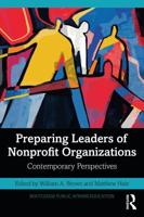 Preparing Leaders of Nonprofit Organizations: Contemporary Perspectives