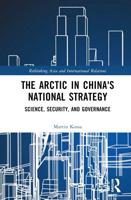 The Arctic in China's National Strategy