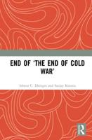 End of 'The End of Cold War'