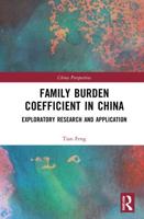 Family Burden Coefficient in China: Exploratory Research and Application