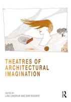 Theatres of Architectural Imagination