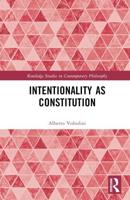 Intentionality as Constitution