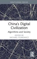 China's Digital Civilization
