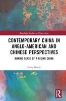 Contemporary China in Anglo-American and Chinese Perspectives