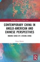 Contemporary China in Anglo-American and Chinese Perspectives