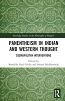 Panentheism in Indian and Western Thought