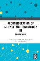 Reconsideration of Science and Technology. III An Open World
