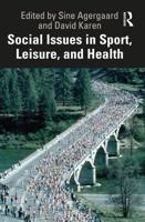 Social Issues in Sport, Leisure and Health