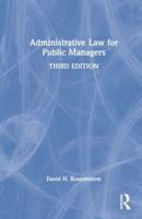 Administrative Law for Public Managers