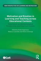 Motivation and Emotion in Learning and Teaching Across Educational Contexts