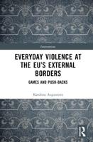 Everyday Violence at the EU's External Borders