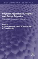 Physical Appearance, Stigma, and Social Behavior