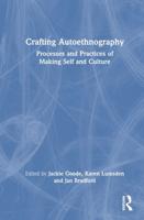 Crafting Autoethnography