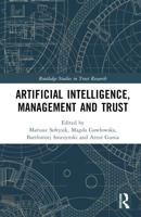 Artificial Intelligence, Management, and Trust