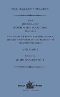 The Journal of Rochfort Maguire, 1852-1854 Volume I