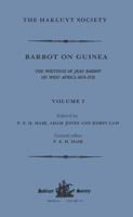 Barbot on Guinea. Volume I