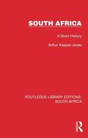 South Africa: A Short History