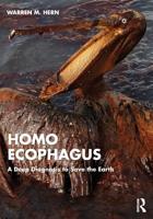 Homo Ecophagus: A Deep Diagnosis to Save the Earth