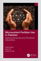 Micronutrient Fertilizer Use in Pakistan