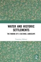 Water and Historic Settlements
