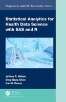 Statistical Analytics for Health Data Science Using R/SAS