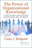 The Power of Organizational Knowledge
