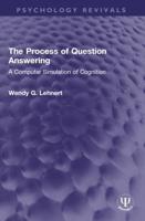 The Process of Question Answering