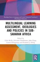 Multilingual Learning Assessment, Ideologies and Policies in Sub-Saharan Africa
