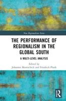 The Performance of Regionalism in the Global South