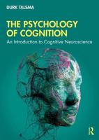 The Psychology of Cognition
