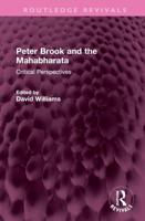 Peter Brook and the Mahabharata