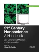 21st Century Nanoscience Volume 4 Low-Dimensional Materials and Morphologies
