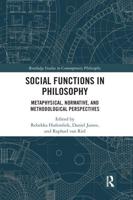 Social Functions in Philosophy: Metaphysical, Normative, and Methodological Perspectives