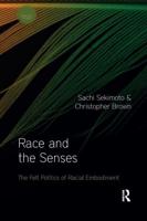 Race and the Senses