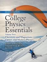 College Physics Essentials. Volume 2 Electricity and Magnetism