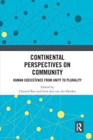 Continental Perspectives on Community: Human Coexistence from Unity to Plurality